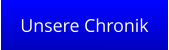 Unsere Chronik